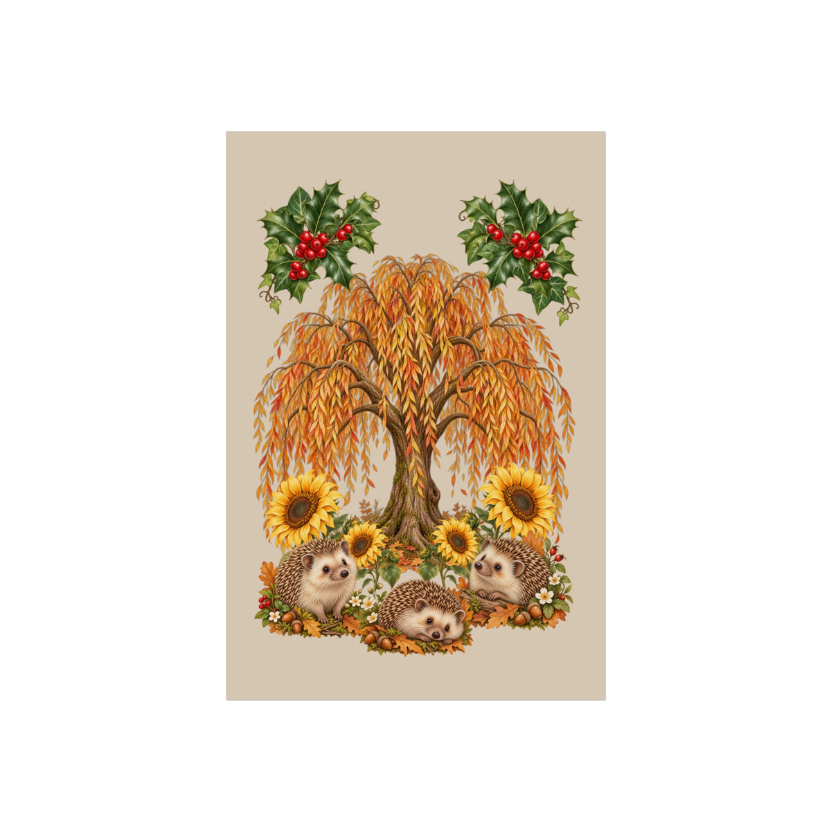 A vertical art print featuring a whimsical autumn scene with three hedgehogs under a weeping willow tree, surrounded by sunflowers, leaves, and holly branches, set against a beige background.